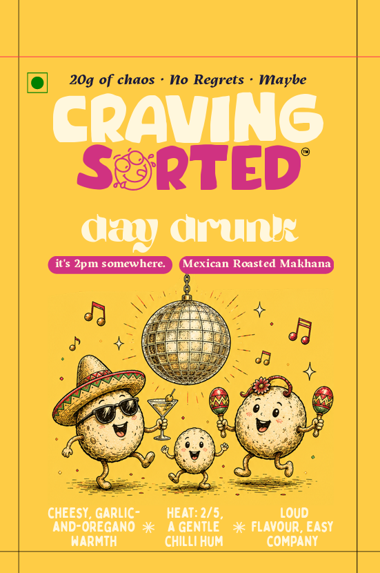 Day Drunk Mexican Roasted Makhana - Front Packaging